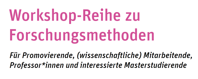 "Was Gruppen wirklich denken" - Workshopreihe Forschungsmethoden